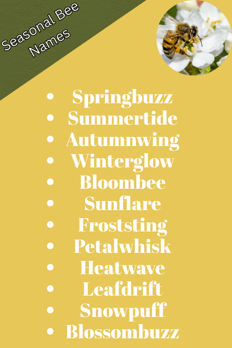 Seasonal Bee Names
