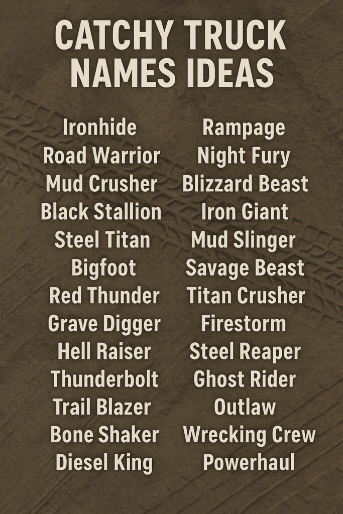 1000+ Catchy Truck Names Ideas for Every Ride