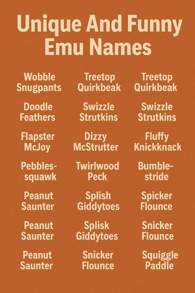 500+ Cool And Catchy Emu Names