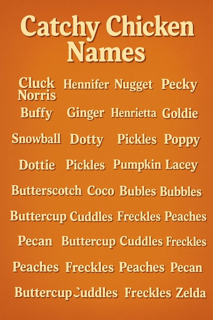 500+ Cute And Catchy Chicken Names