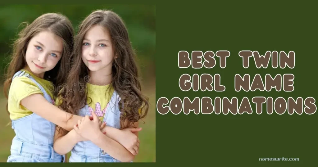 1200+ Best Twin Girl Name Combinations Best Twin Girl Name Combinations